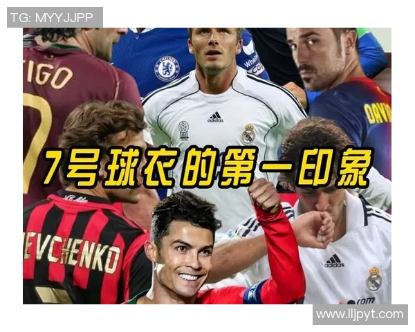 全球足球球星号码分布全解析不同位置与号码选择背后的意义